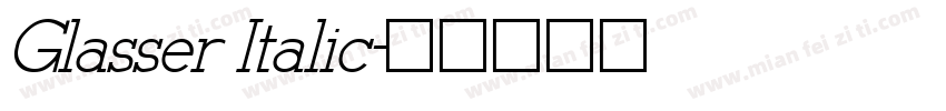 Glasser Italic字体转换